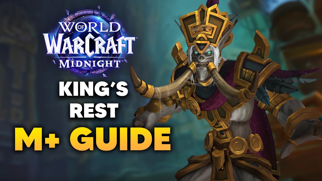 Гайд по подземелью KING'S REST (Mythic+) | 2-й сезон Midnight