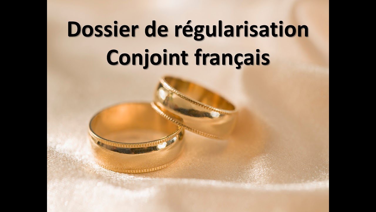 organisation de dossier de conjoint français