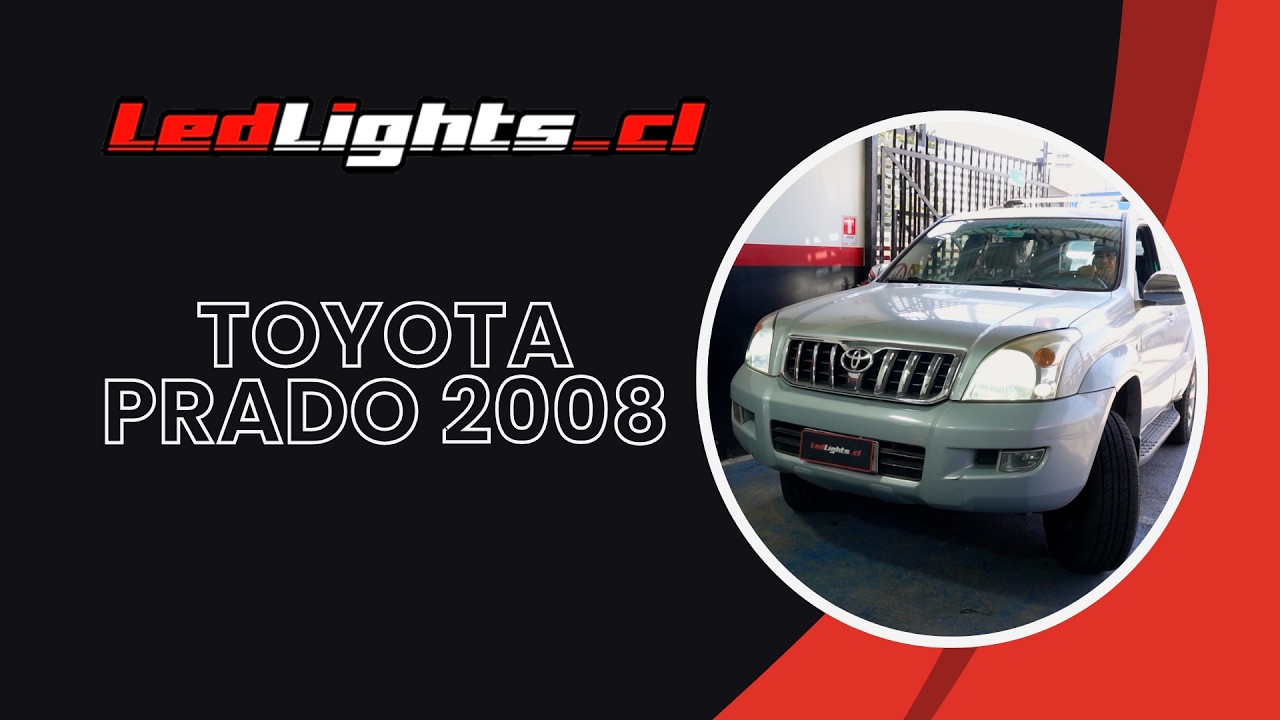 Full LED para esta Toyota Land Cruiser Prado 2008