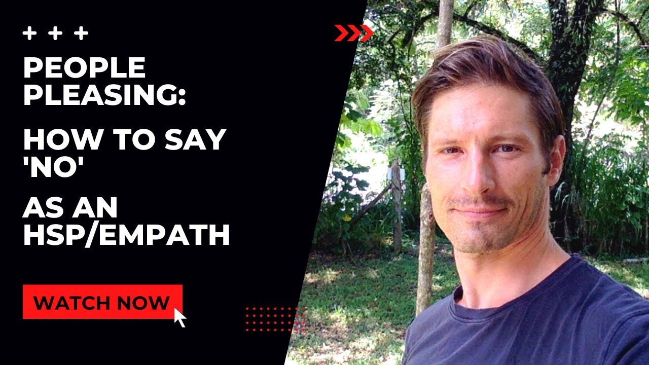 People Pleasing: How to Say 'No' as an HSP/Empath