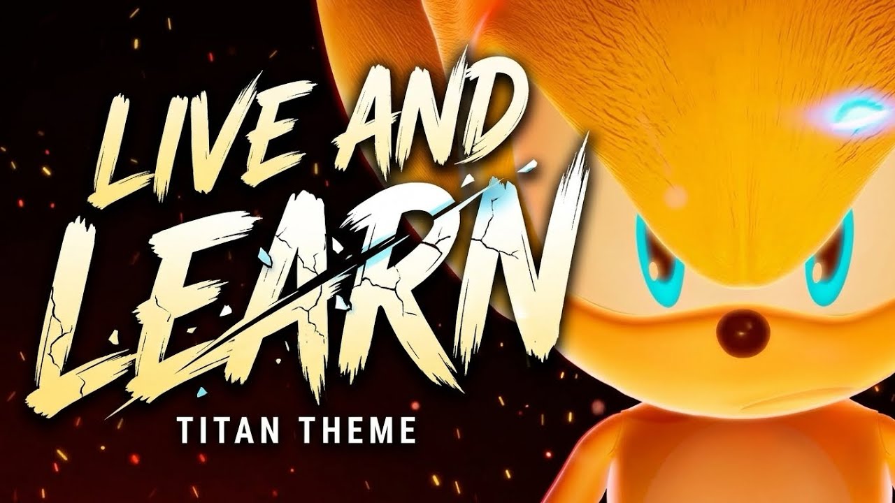 I remixed Live and Learn into a Titan Theme for Sonic Frontiers: Final Horizon