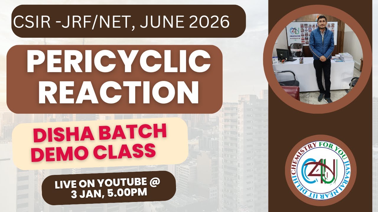 "DISHA BATCH" | PERICYCLIC REACTION | DEMO CLASS | C4U