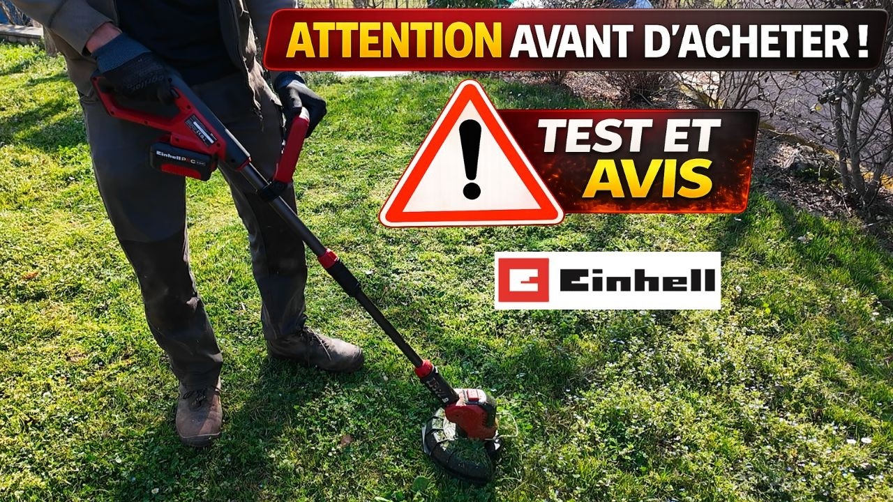 N’ACHETEZ PAS Ce Coupe-Bordures Einhell Avant D’Avoir Vu Ce TEST !