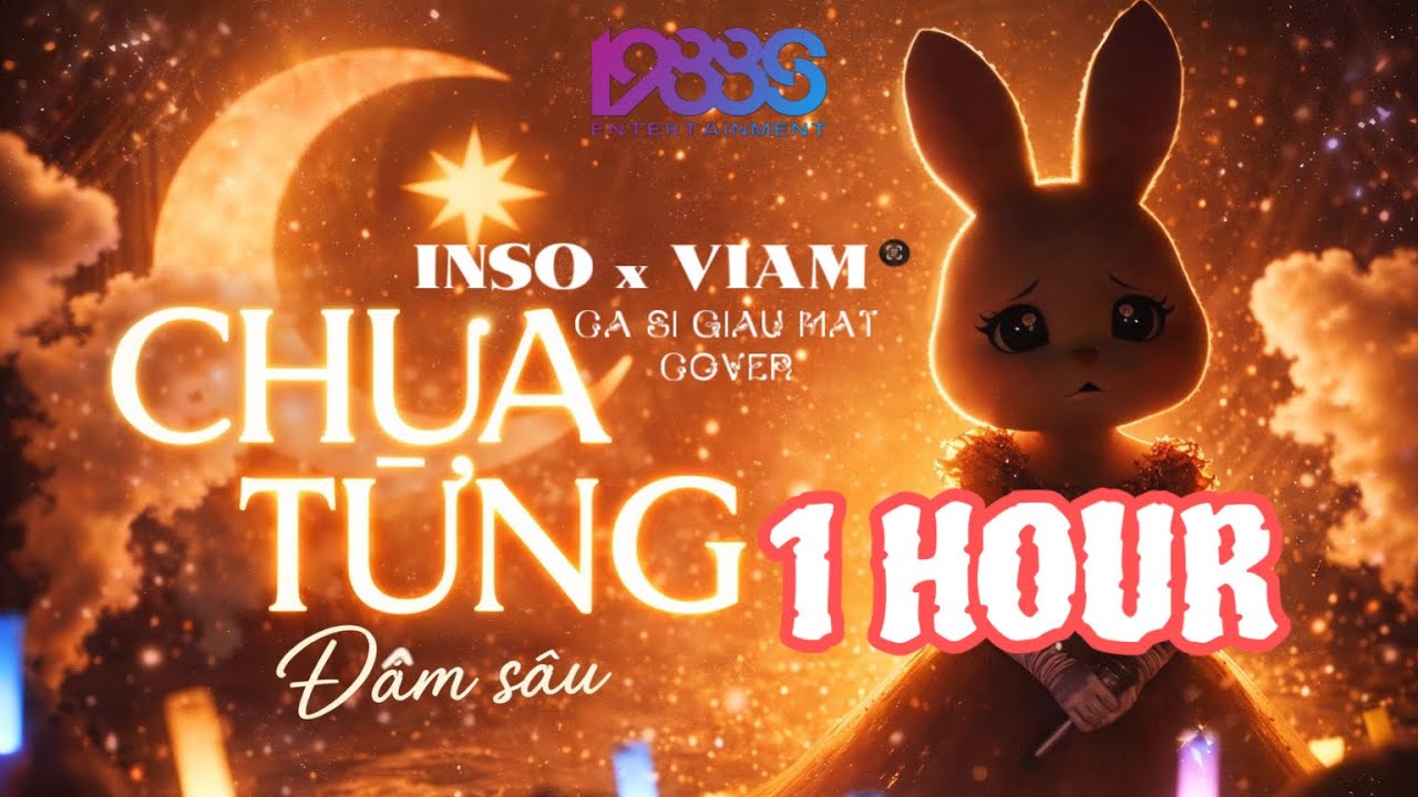 CHƯA TỪNG ĐẬM SÂU [1 HOUR] |  INSO x VIAM | CA SĨ GIẤU MẶT COVER  | Anh Đi Mòn Đôi Tất , Mất …