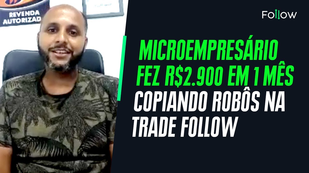 R$2900 em 1 mês investindo R$5 mil com robôs de daytrade da Trade Follow!