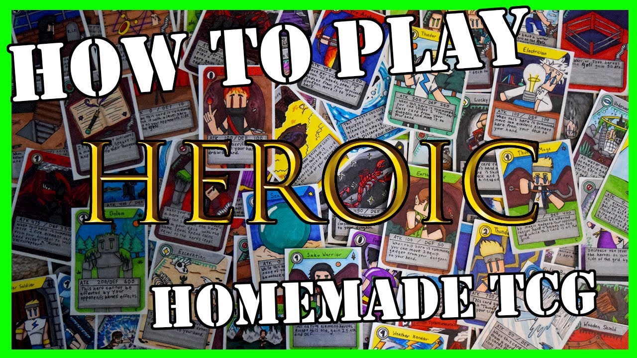 How to Play HEROIC | Homemade TCG