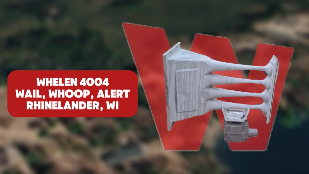 Whelen 4004 wail, whoop, alert Rhinelander, Wi