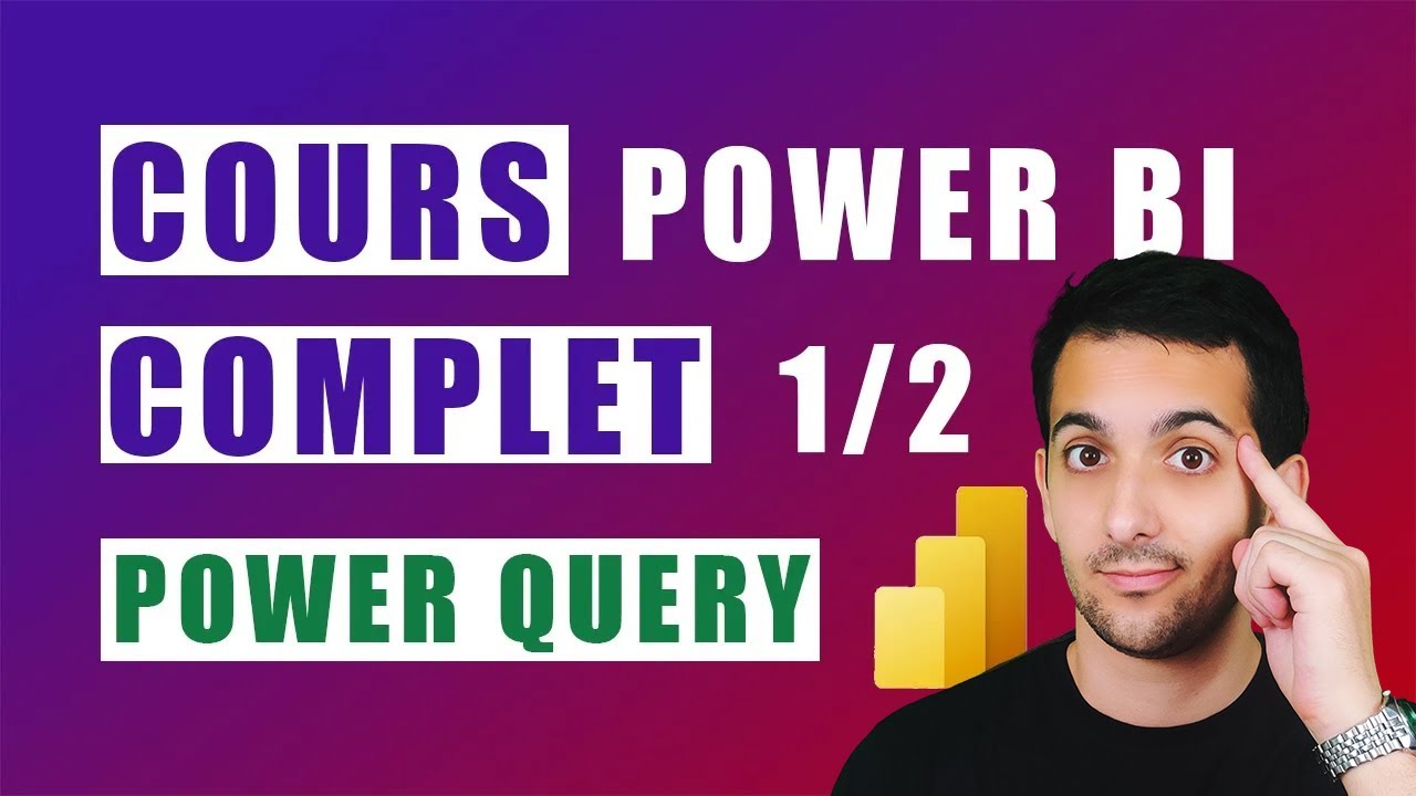 Power BI COURS COMPLET | Power Query 1/2