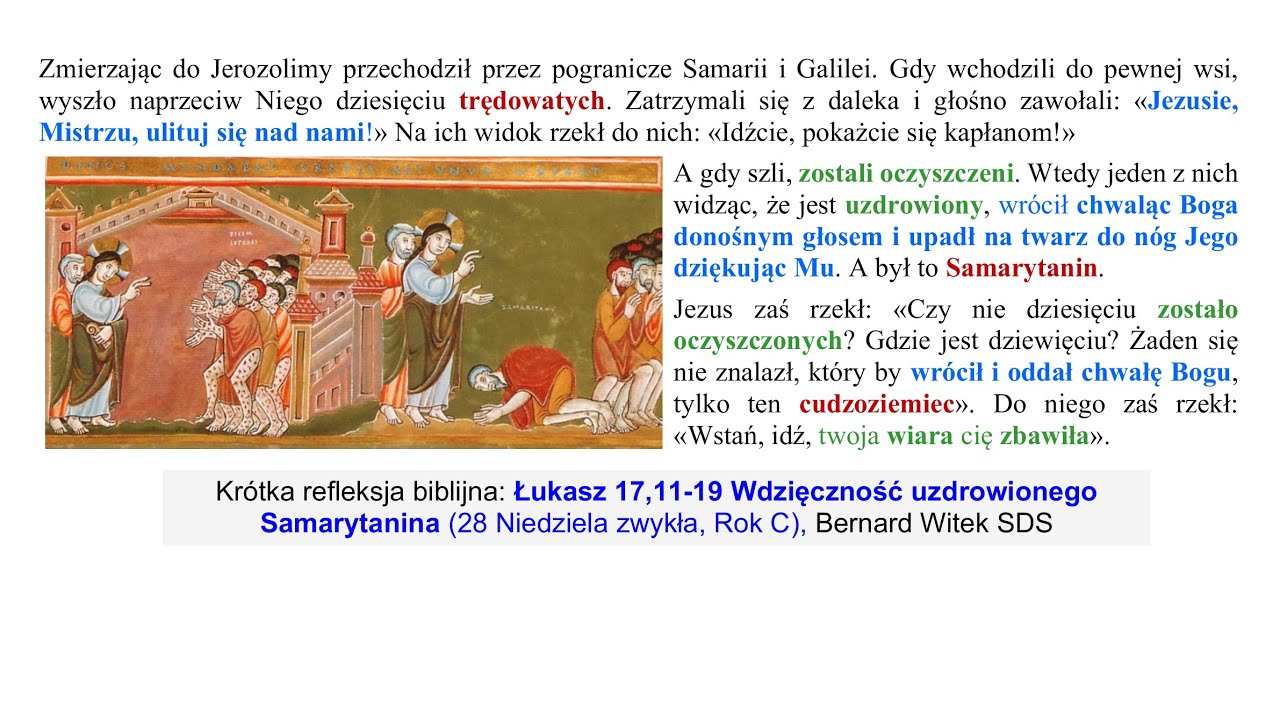 Łukasz 17,11-19 Wdzięczność uzdrowionego Samarytanina