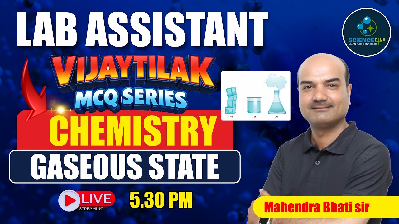 Lab Assistant Exam | Chemistry Gaseous State MCQ | by Mahendra Bhati Sir