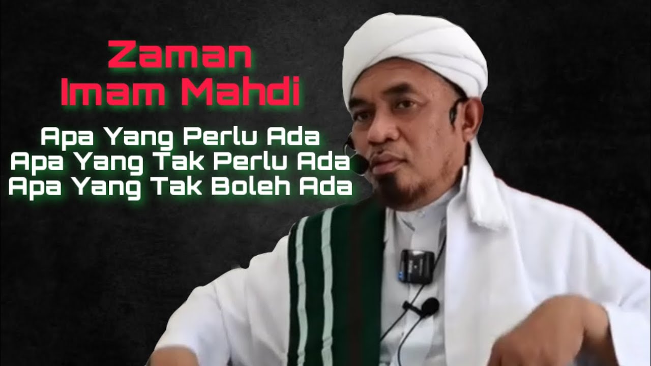 Hati-Hati‼️Siapa Yang Akan Reject Imam Mahdi || Syeikh Abu Zaki As Sanggafuri