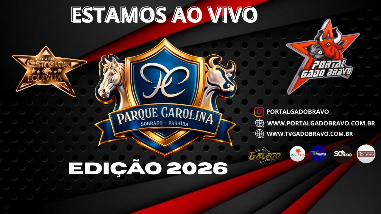 VAQUEJADA  AO VIVO CIRCUITO ESTRELAS EQUIVITA | PARQUE CAROLINA  |  SOBRADO - PB