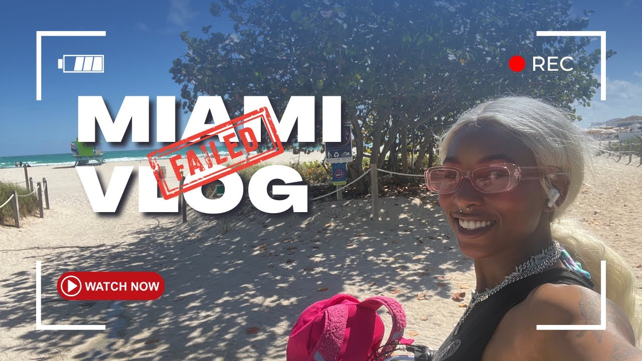 24 HOURS IN MIAMI FAIL!!!