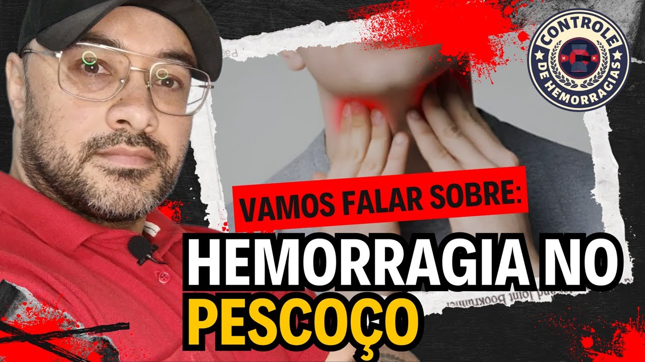 Hemorragia no Pescoço: o que fazer?