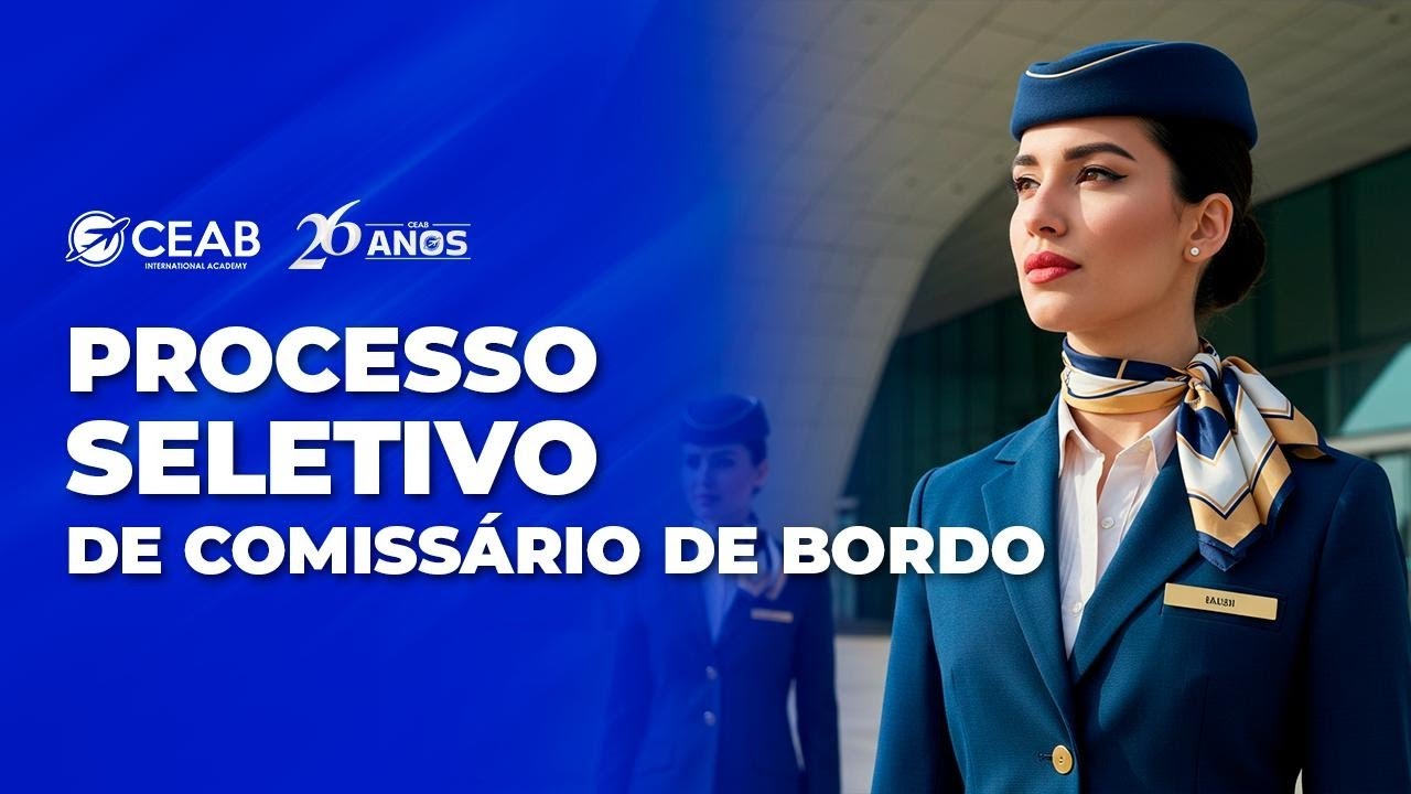 Processo #seletivo  para #Comissário de Bordo