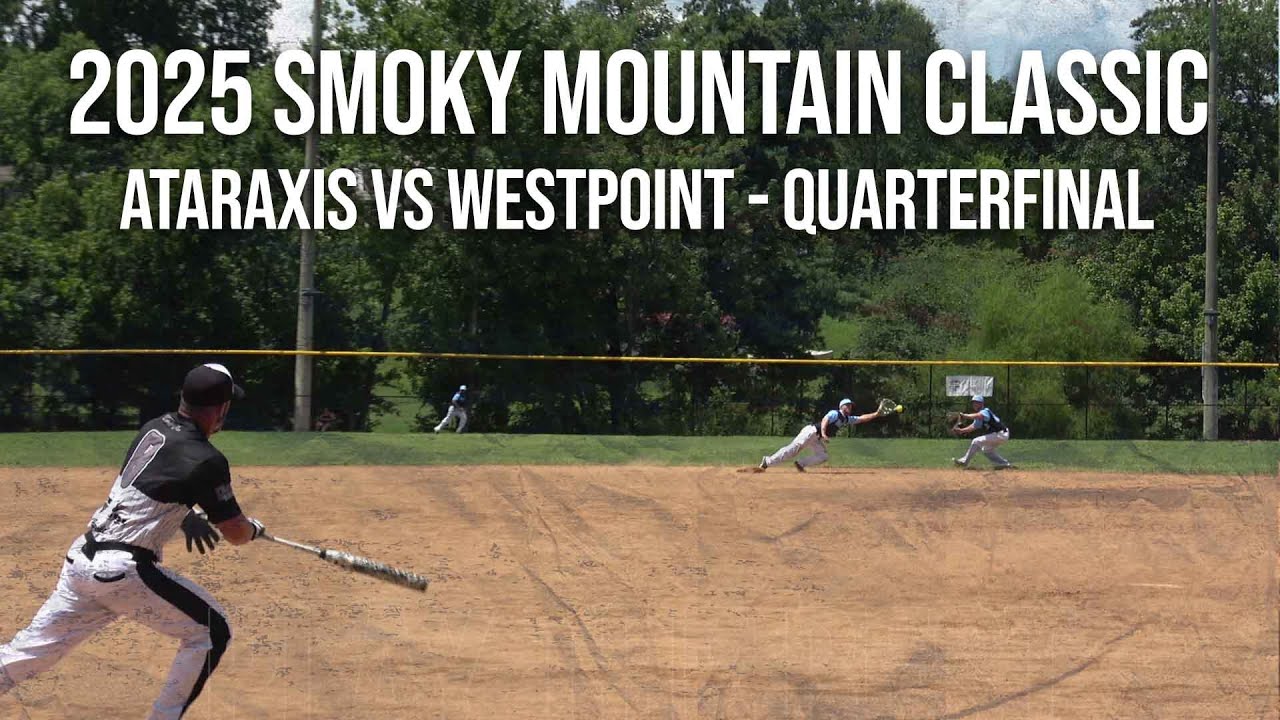 Ataraxis vs WestPoint - 2025 Smoky Mountain Classic - Quarterfinal