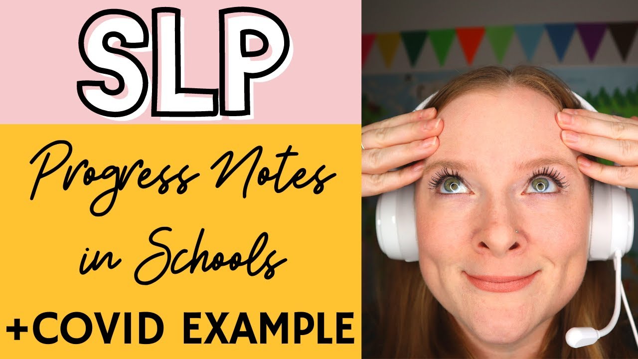 Tips on School Speech Therapy Progress Notes (+ how to handle COVID absences)