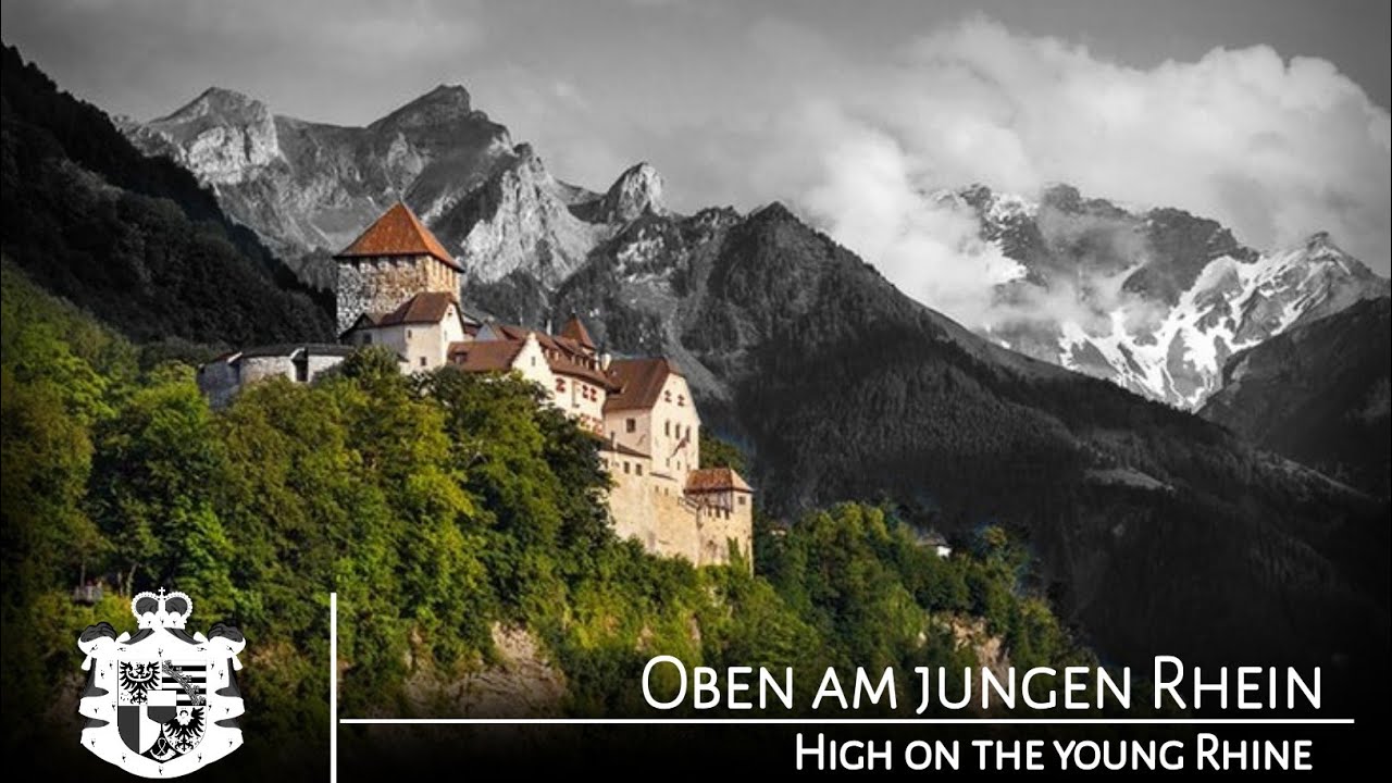 National Anthem of Liechtenstein | Oben am jungen Rhein (High on the young Rhein)