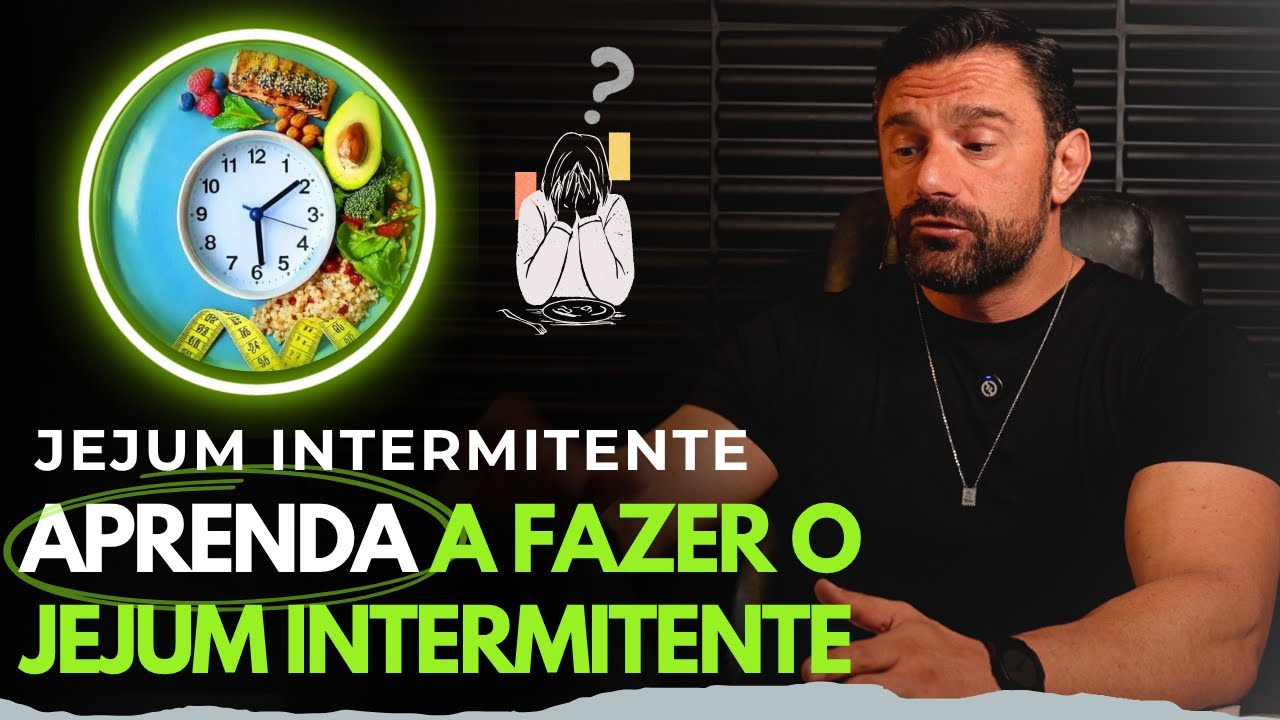 APRENDA A FAZER A DIETA DO JEJUM INTERMITENTE