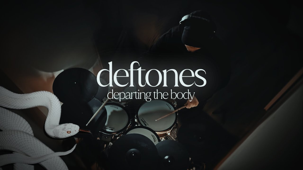 departing the body - Deftones (Drum Cover)