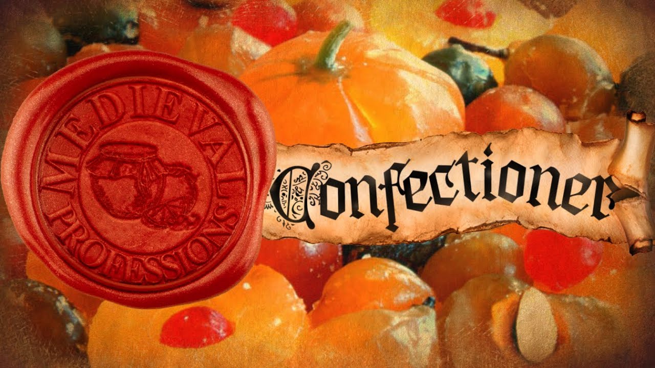 How Sweets/Candy, Candied Fruit and Jams were Created [Medieval Professions: Confectioner]