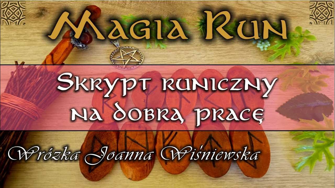 #runy   RUNY - skrypt runiczny na dobrą pracę