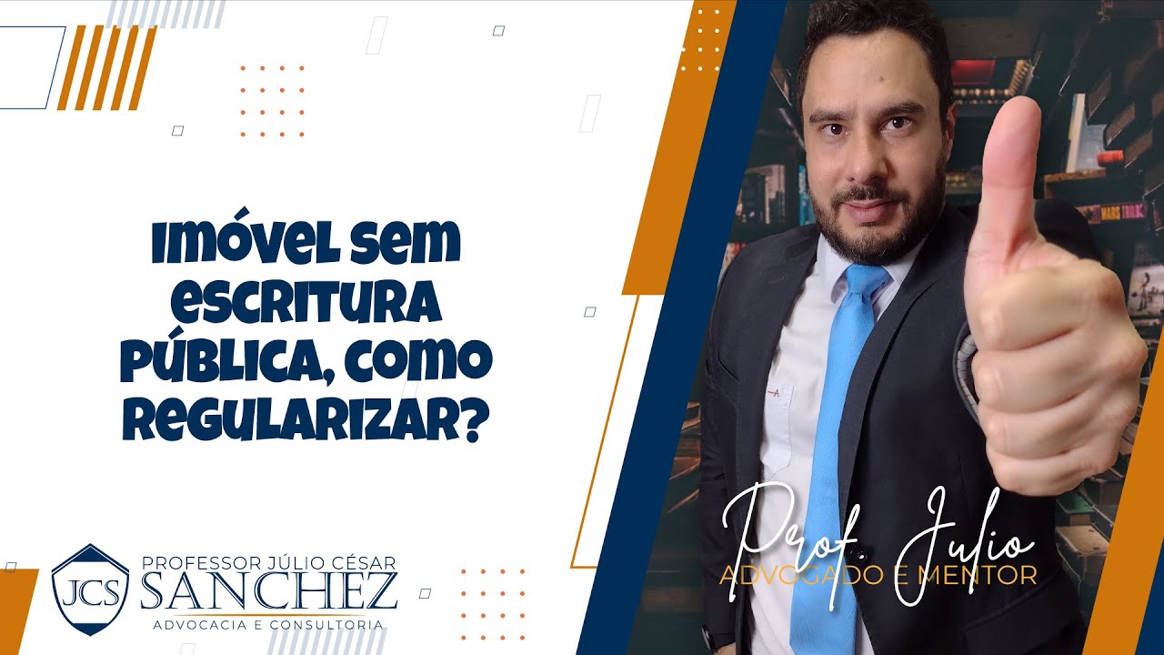 Imóvel sem escritura pública, como regularizar?
