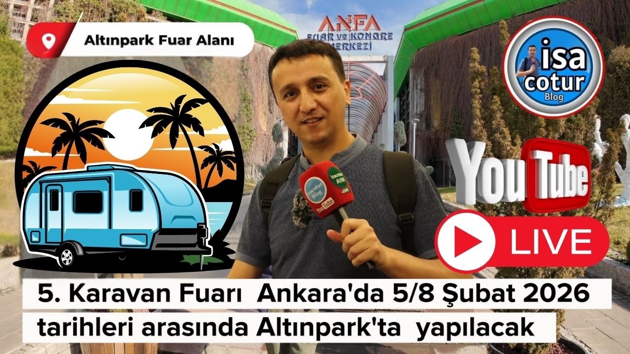 🚐 5. Ankara Karavan Fuarı 2026 📅 Tarih: 05 &ndash; 08 Şubat 2026