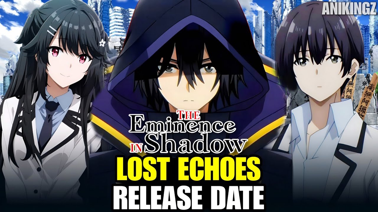 The Eminence In Shadow: Lost Echoes Movie Release Date, Season 3 & Latest Updates | Anime Japan 2026