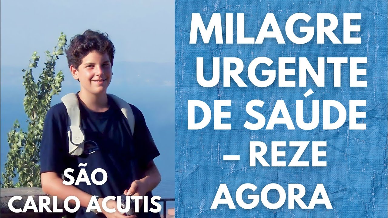 Oração Poderosa a São Carlo Acutis por um Milagre Urgente de Saúde – Oração de Cura 2026