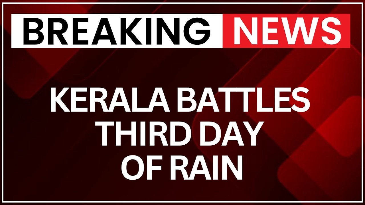 Kerala Rain Update: Death Toll Rises to 15 as Heavy Showers Trigger Flood Fears | NewsX