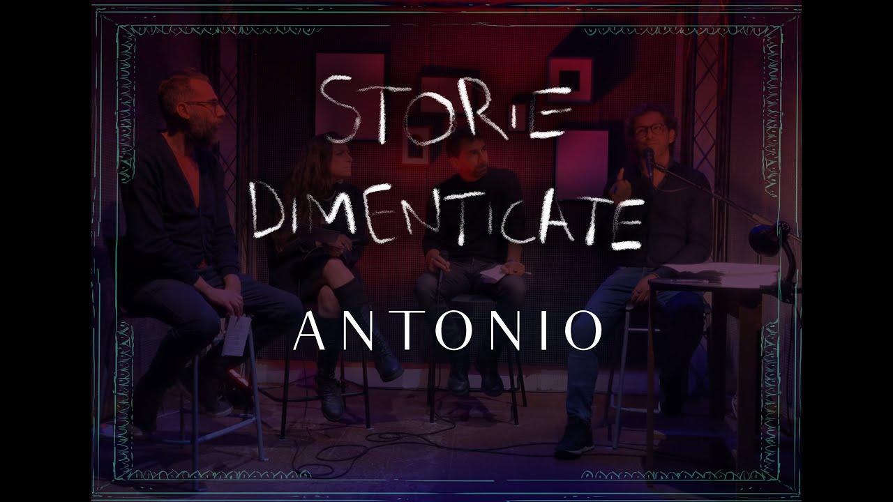 Storie Dimenticate - ANTONIO
