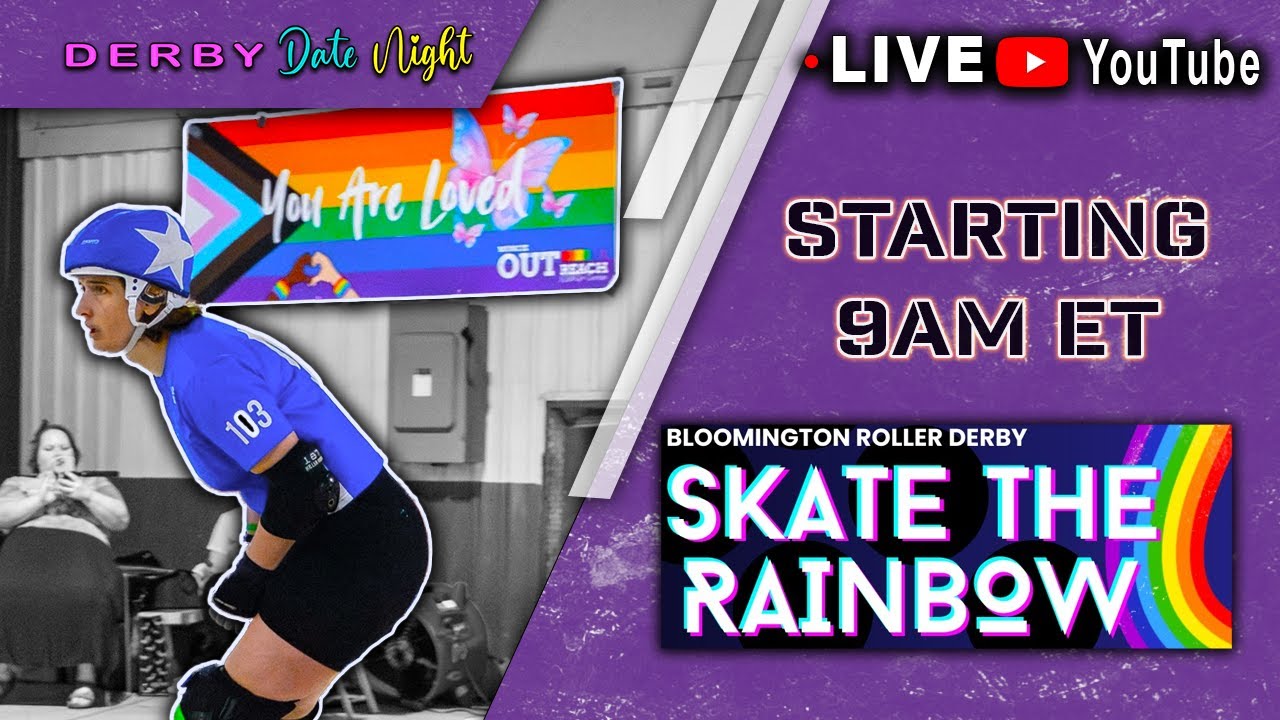 Bloomington Roller Derby Skate The Rainbow (Live Stream)