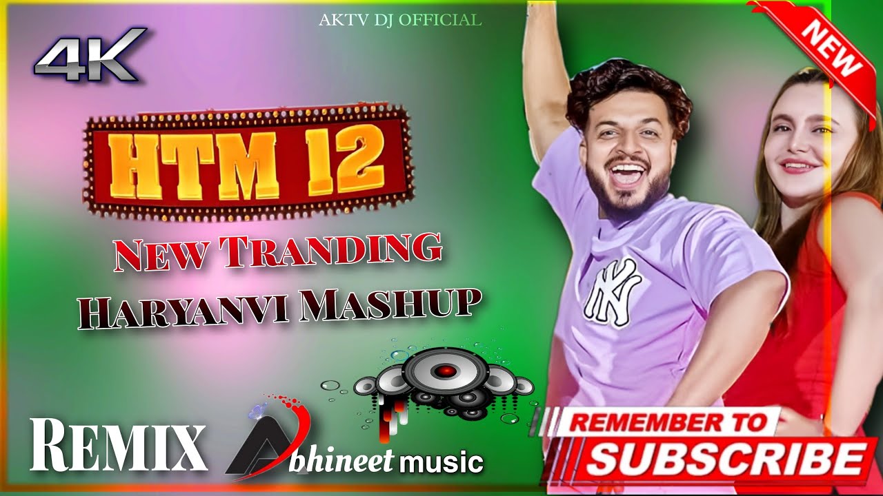 Full Video:- HTM 12 Dj Remix _ Haryanvi Mashup Hard Bass 2024 Dj Abhineet Music