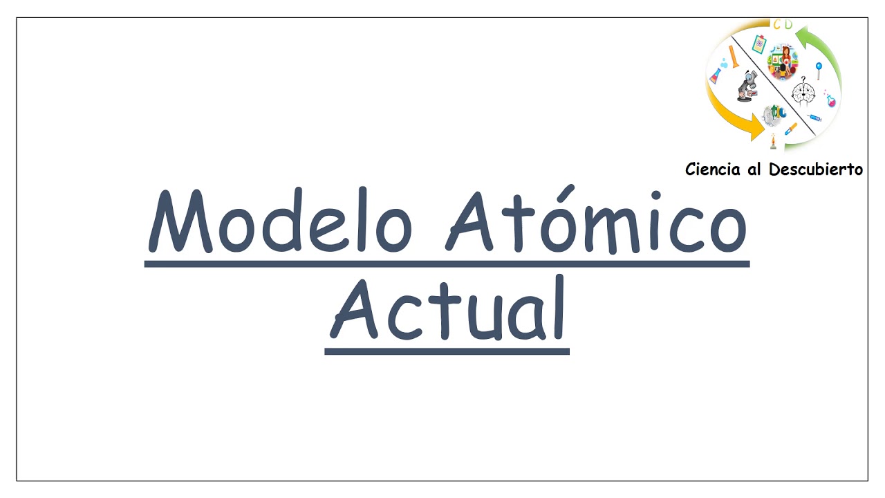 Modelo At&oacute;mico Actual