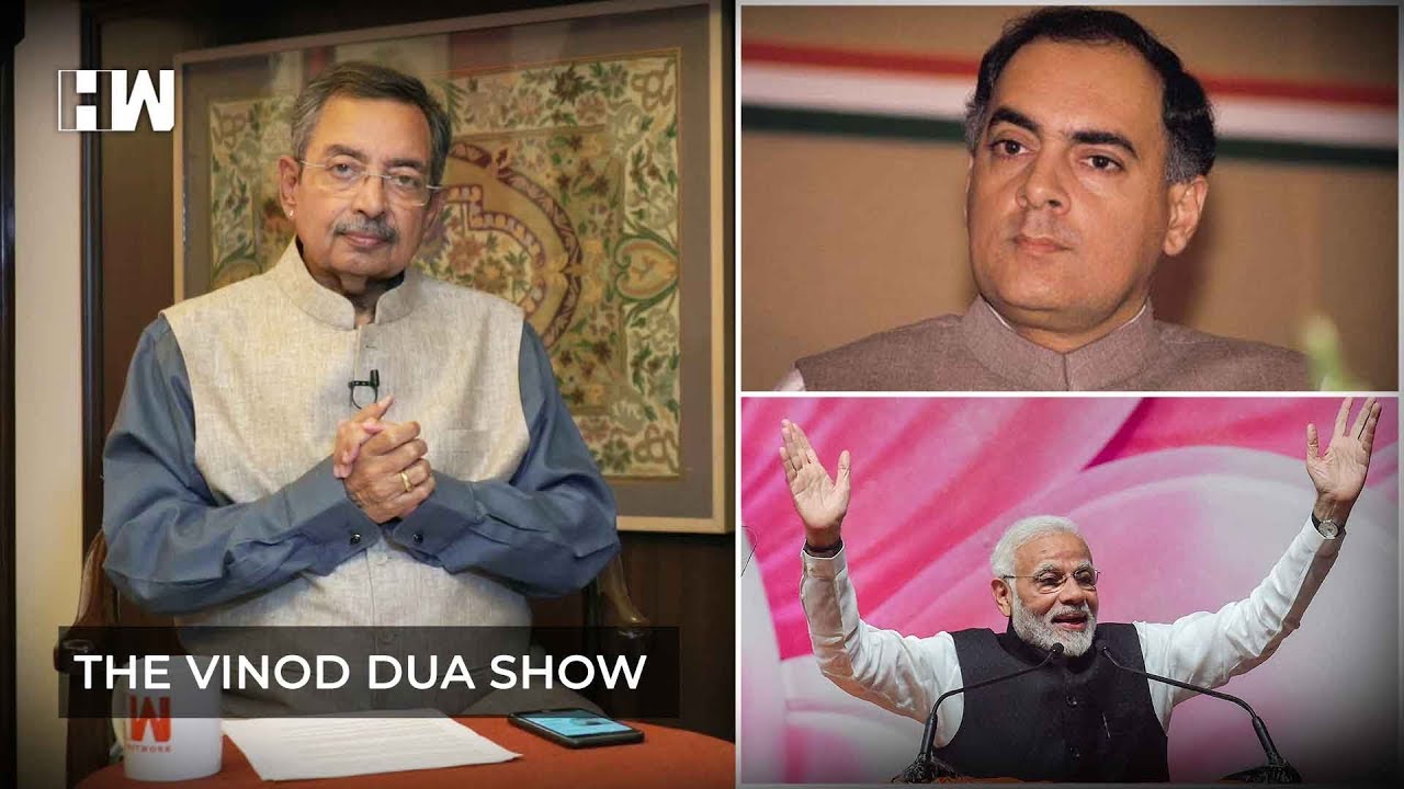 The Vinod Dua Show Episode 82: Rajiv Gandhi & EC’s clean chit to PM