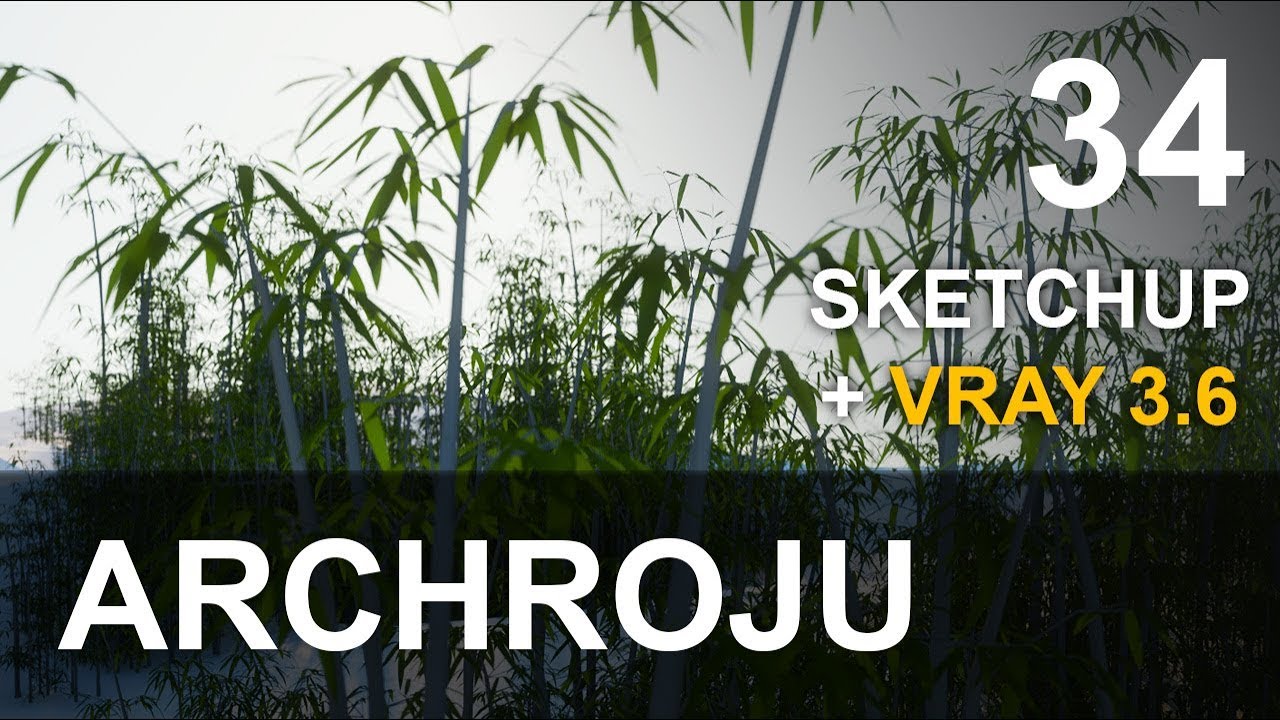 SketchUp - Przyspieszamy SketchUp z Vray Proxy VRAY 3.6 - Tutorial 34