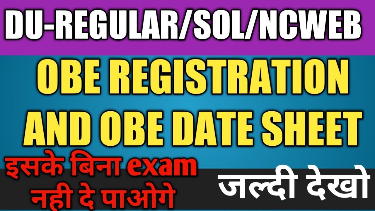 DU- REGULAR/SOL/NCWEB open book exam date sheet। Mock test registration link।Du latest update & news