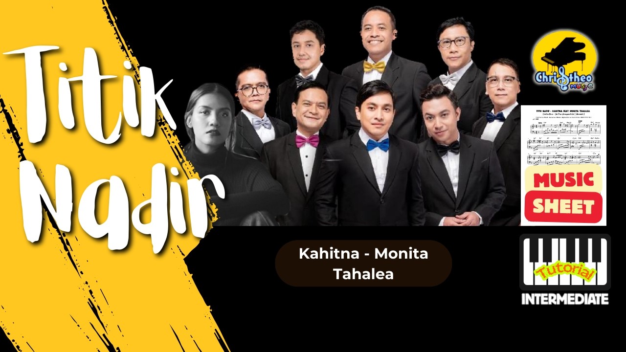 Titik Nadir - Kahitna feat. Monita Tahalea Partitur Piano Tutorial intermediate Christheo Music