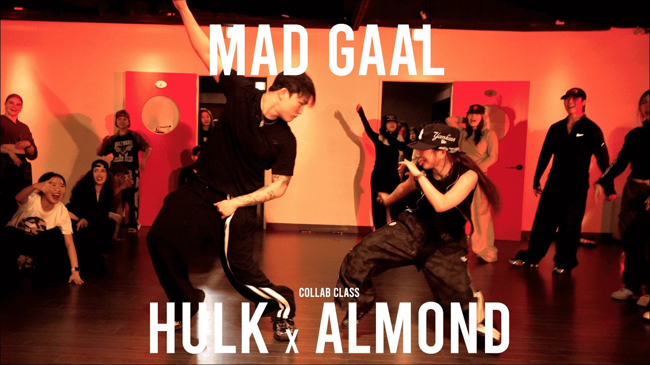 HULK & ALMOND COLLAB POP-UP Class / MAD GAAL - BEAM @ProjectLeeDanceacademy