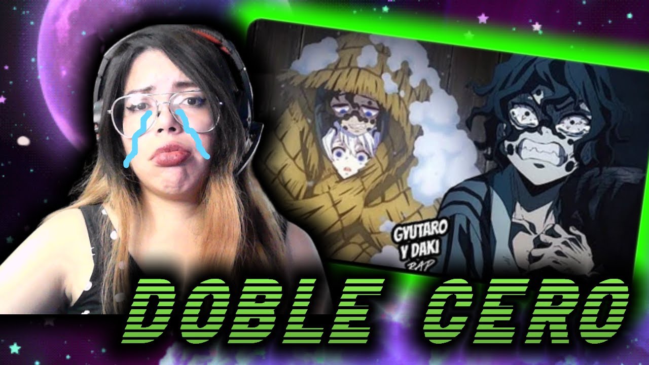 Reacción a DOBLE CERO | Gyutaro y Daki | Demon Slayer Rap | Distrito Rojo | Aunque renazca mil veces