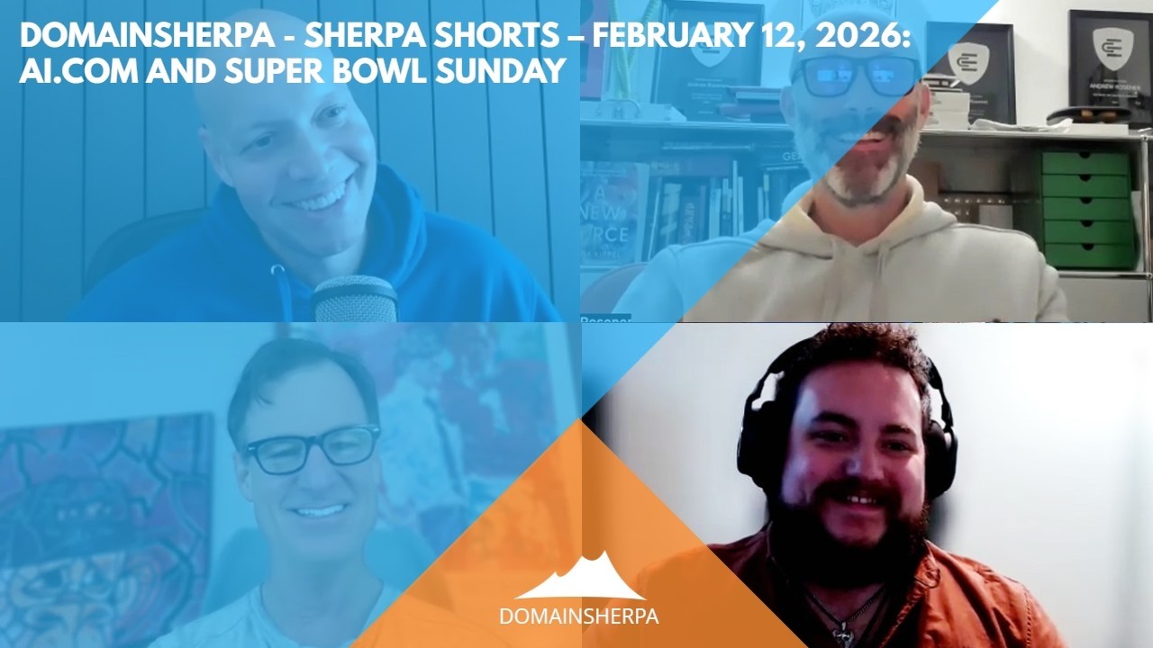 Inside the AI.com Sale: Super Bowl Branding & Domain Power | DomainSherpa Podcast (Feb. 12, 2026)
