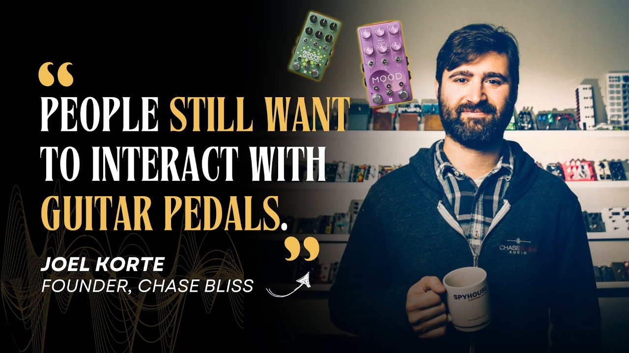 Designing Guitar Pedals with Emotion: The Chase Bliss Way
