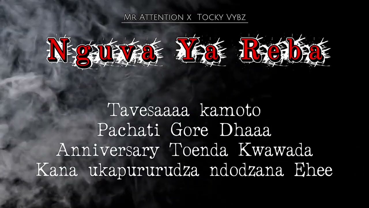 MrAttention- Nguva Ya Reba ft Tocky Vibes (Official Audio)