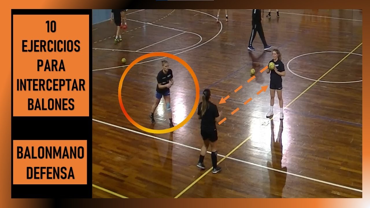 Defensa Balonmano: 10 ejercicios para interceptar balones.
