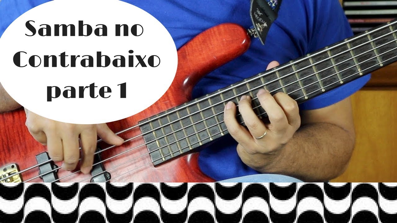 Samba no Contrabaixo - parte 1