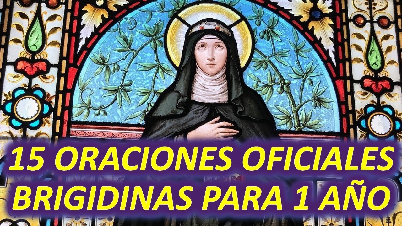 15 Oraciones OFICIALES BRIGIDINAS para 1 año (Oraciones de Santa Brígida de Suecia)
