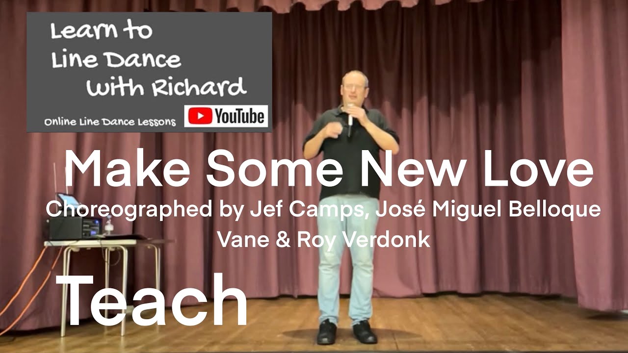 BEGINNER LINE DANCE LESSON 90 - Make Some New Love - Part 1 - Full Teach