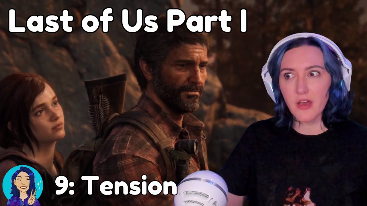 Let's Play Last of Us Part I (part 9)