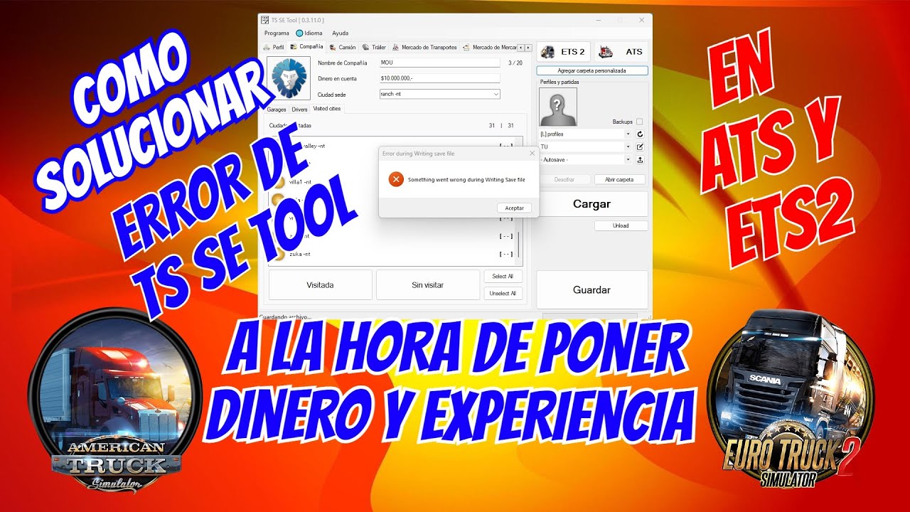 COMO SOLUCIONAR ERROR EN TS SE TOOL A LA HORA DE PONER DINERO Y EXPERIENCIA ATS Y ETS2